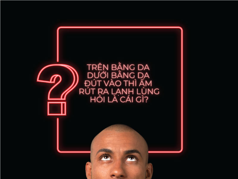 Câu đố: Trên bằng da dưới bằng da đút vào thì ấm rút ra lạnh lùng hỏi là cái gì?
